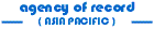 Agency of Record in Asia Pacific