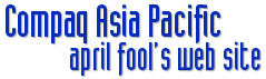 Compaq - April Fool’s Web Site