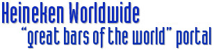 Heineken Worldwide - “Great Bars of the World” Portal